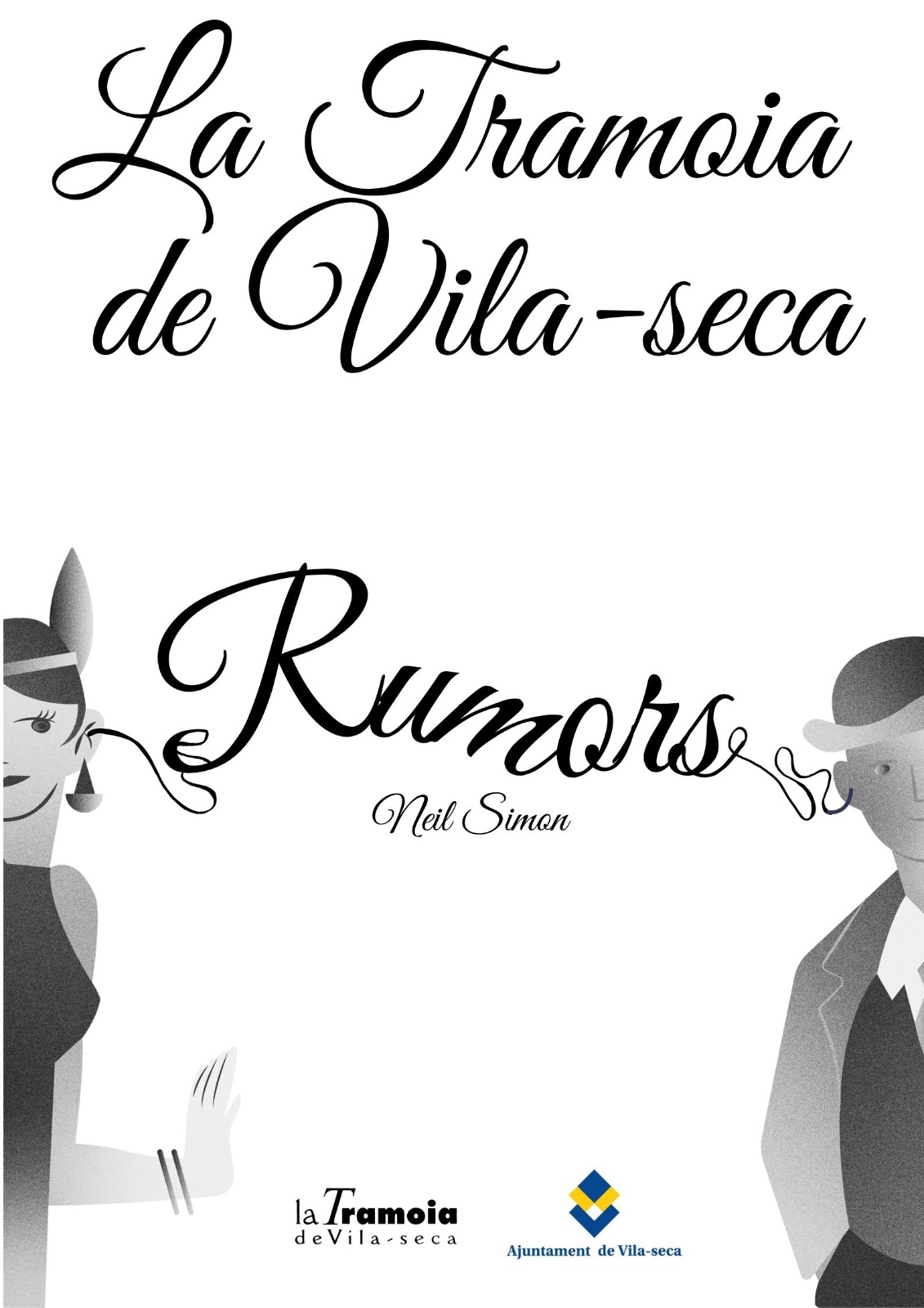 Cartell de l'obra «Rumors», de La Tramoia de Vila-seca